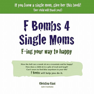 F Bombs 4 Single Moms