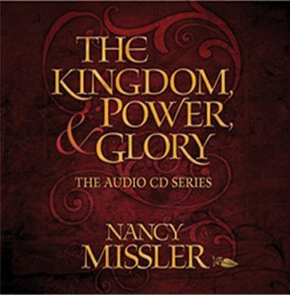 The Kingdom, Power and Glory CD Audio
