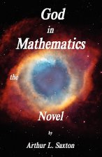 God in Mathematics the Novel