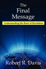 The Final Message