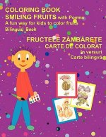 Coloring Book Smiling Fruits (Bilingual Romanian and English)