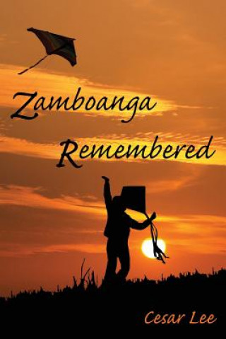 Zamboanga Remembered