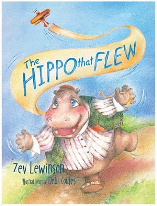 The Hippo That Flew