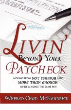 Livin' Beyond Your Paycheck