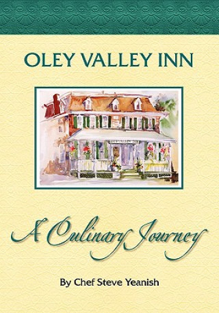 Oley Valley Inn: A Culinary Journey