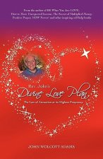 REV. John's Divine Love Plan