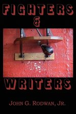 Fighters & Writers