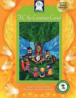 Pick-A-Woowoo: Kc the Conscious Camel