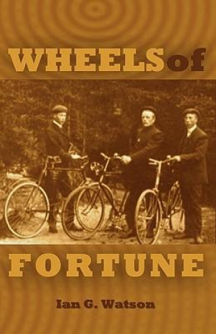 Wheels of Fortune