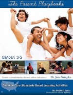 The Parent Playbooks: Grades 3 - 5