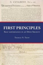First Principles: Self-Governance in an Open Society