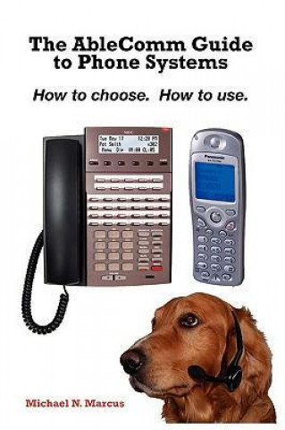 The Ablecomm Guide to Phone Systems