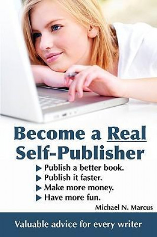 Become a Real Self-Publisher