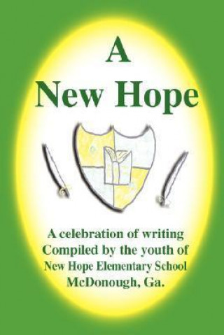 A New Hope; A Celebration of Writing