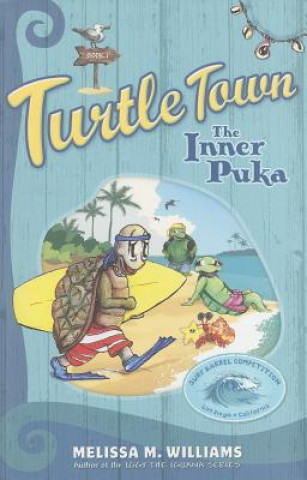 Turtle Town, Book 1: The Inner Puka