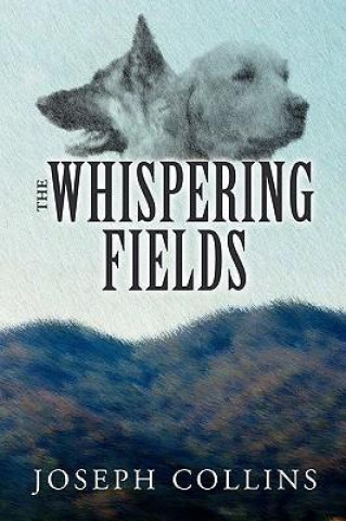 The Whispering Fields