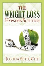 The Weight Loss Hypnosis Solution
