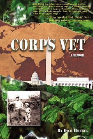 Corps Vet: A Memoir