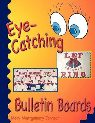 Eye-Catching Bulletin Boards