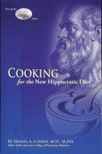 Cooking for the New Hippocratic Diet