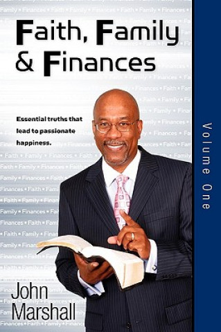 Faith Family & Finances - Volume One
