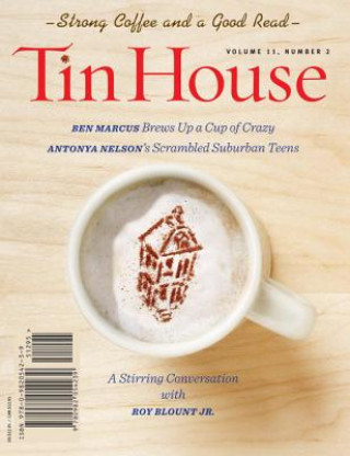 Tin House, Issue 42, Volume 11, Number 2
