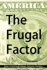 The Frugal Factor