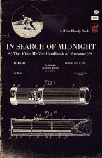 In Search of Midnight