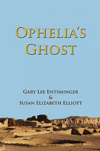Ophelia's Ghost