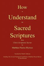 How to Understand the Sacred Scriptures