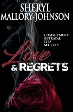 Love & Regrets