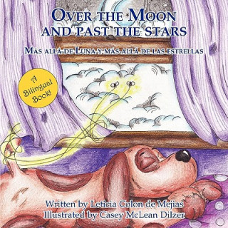 Over the Moon and Past the Stars