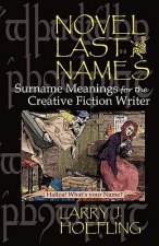 Novel Last Names: Surname Meanings for the Creative Fiction Writer