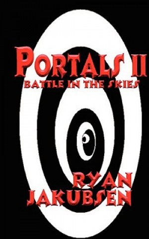 Portals II (Battle in the Skies)
