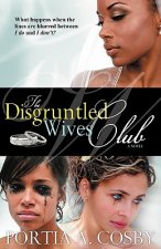 The Disgruntled Wives Club