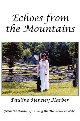 Echoes from the Mountains