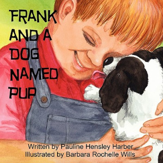 Frank and a Dog Named Pup