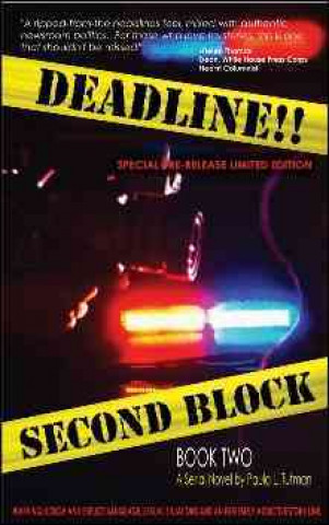 Deadline!!: Second Block, Book 2