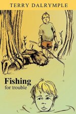 Fishing for Trouble