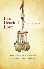 Lion Hearted Love