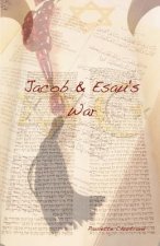 Jacob & Esau's War
