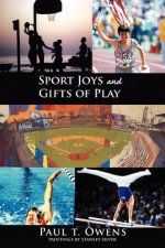 Sport Joys and Gifts of Play