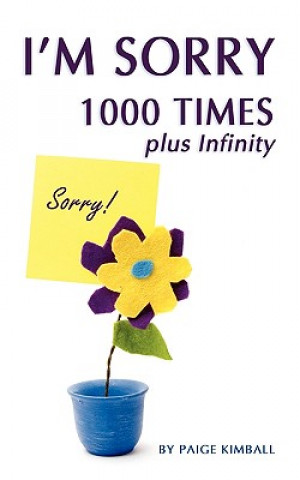 I'm Sorry 1000 Times Plus Infinity