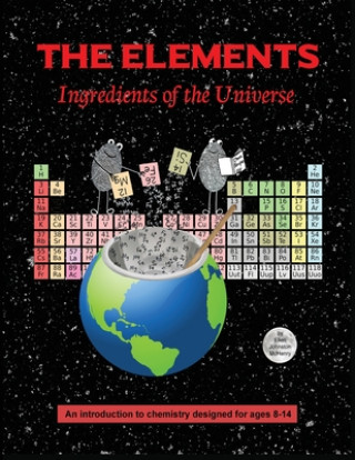 Elements; Ingredients of the Universe