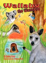 Wallaby the Wannabe