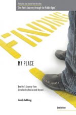 Finding My Place: One Man's Journey from Cleveland to Boston and Beyond 2nd Edition