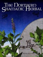 Northern Shamanic Herbal