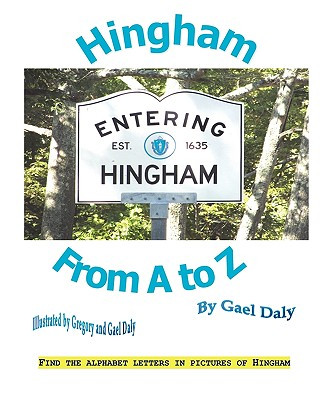 Hingham from A to Z