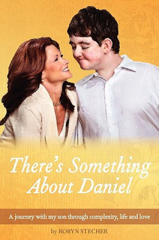 There's Something about Daniel