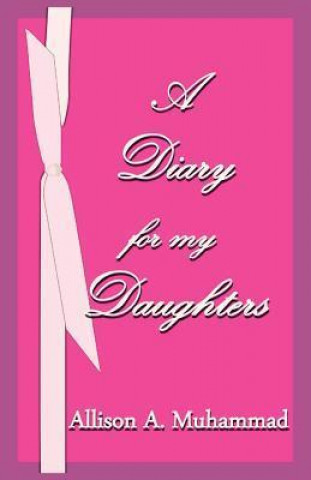 A Diary for My Daughters